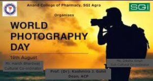 Anand College Of Pharmacy organises Photography competition on WORLD PHOTOGRAPHY DAY